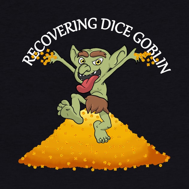 Recovering Dice Goblin - Dark by GorsskyVlogs